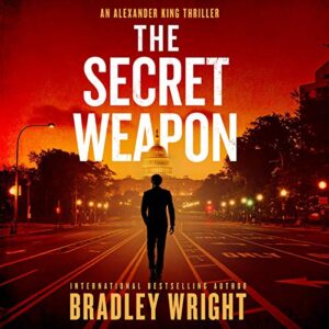 The Secret Weapon: Alexander King, Book 1